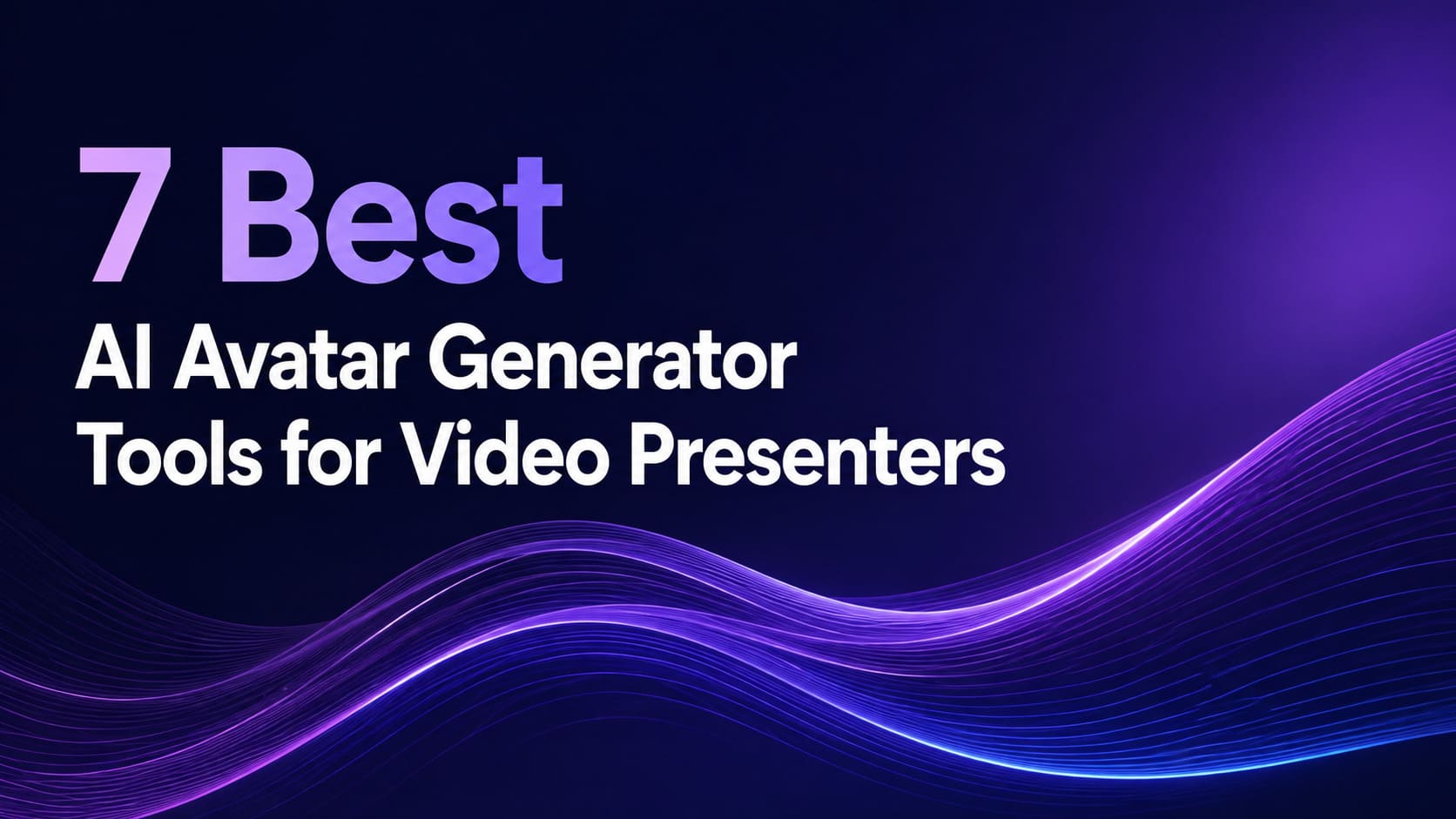 7 Best AI Avatar Generator Tools for Video Presenters
